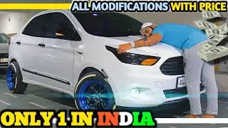 Only 1 In India 🇮🇳 FULLY MODIFIED FORD ASPIRE Tour with COST 💰💸💲 Speedy Singh 😎