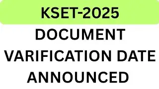 KSET DOCUMENT VARIFICATION DATES