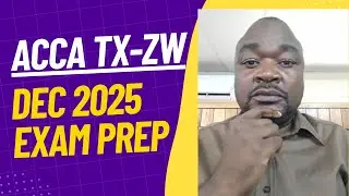 ПОДГОТОВКА К ЭКЗАМЕНУ ACCA TX-ZW ЗА ДЕКАБРЬ 2025 ГОДА, РАЗДЕЛ A [2]