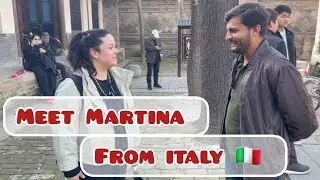 ITALY  meets PAKISTAN in Xi'an, China; Meet Martina