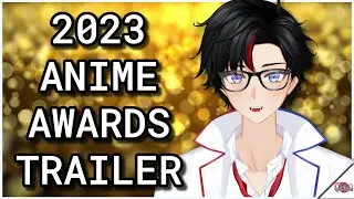 【Anime Awards】The 2023 Leo Lovelace Anime Awards Trailer