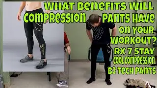 What Benefits Will Compression Pants Have on Your Workout? RX 7 Stay Cool Compression B2 Tech Pants