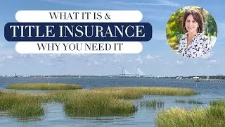 Title Insurance Guide: Protect Your Home Investment | Mount Pleasant SC Real Estate