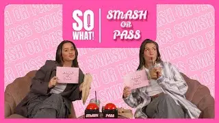 AFWIJZING DOOR TRANS ZIJN, LOZE BELOFTES EN BALANS VINDEN | SMASH OR PASS | SoWhat!