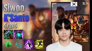 Siwoo Top K'Sante vs Rumble lol KR solo rank Full Game 15.24 | 시우 크산테 vs 럼블
