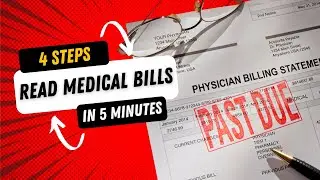 4 Simple Steps to Read & Save on Your Medical Bills! (Stop Overpaying!)