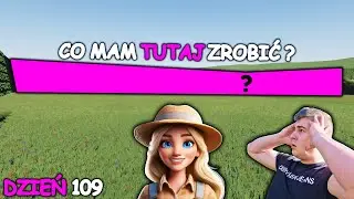 MICHAŁ WYDAŁ PRAWIE CAŁĄ KASE😱 WIELKIE ULEPSZENIE TEREN&Oacute;W😍〔 UWIĘZIENI W DZIURZE 〕109