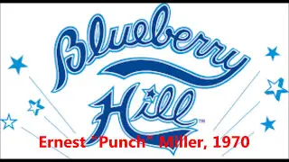 Blueberry Hill by Punch Miller