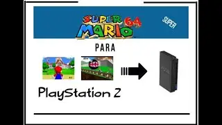Super Mario 64 🎁 Aplicaciones para PlayStation 2 ✅ [PARTE 2]
