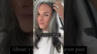 How long does it take to grow out your gray?