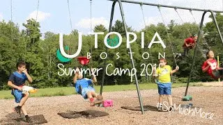 Utopia - Boston: Summer 2015