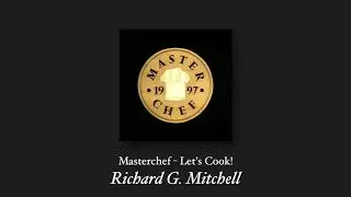 Masterchef - 'Let's Cook!' - Main Incidental / Background Music - 1990