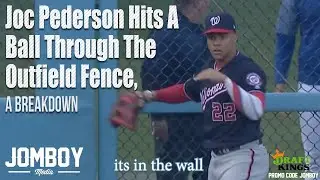 Joc Pederson hits a ball through the outfield fence, a breakdown