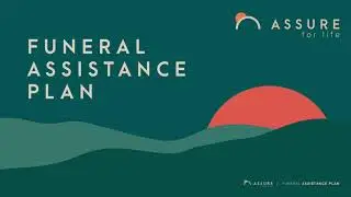 Get to know our Funeral Assistance Plan