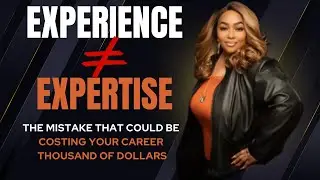 Experience vs Expertise - the mistake costing your career $$$$ #careergrowth #jobs #careerstrategy