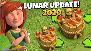 Clash Of Clans Lunar Update 2020 Full Information ||Leaks About New Update