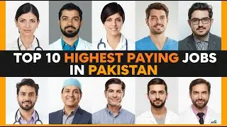 Top 10 Highest Paying Jobs in Pakistan 2025 | Best Career Paths & Salaries