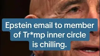 Epstein email to member of Trump inner circle is chilling. 
