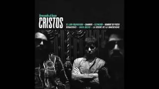 Cristos - Invocando al fuego - Lp 2016 (Full album)