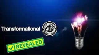 Transformational Leadership| Transformational leadership skills | leadership styles