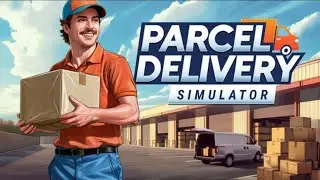 Nuevo Juego De Un Simulador De Delivery Repartiendo Cajas || Parcel Delivery Simulator 