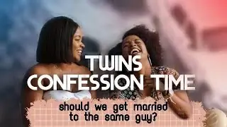 Story Time - Should we get married to the same guy? (confessions) ~ Twinfluencers