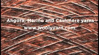 Angora, Merino and Cashmere yarns