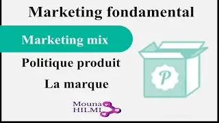 Marketing Mix : La marque