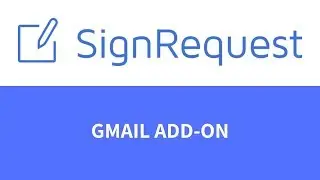 SignRequest Gmail Add-on