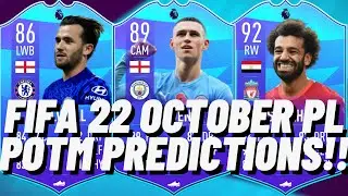 FIFA 22 OCTOBER PL POTM PREDICTIONS AND RELEASE DATE?!?!