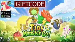 Tiny Monster Go & All Redeem Code | 3 Giftcode Tiny Monster Go - How to Redeem Code get Free Summon