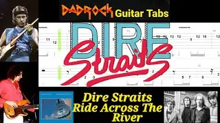 Ride Across The River - Dire Straits - Guitar + Bass TABS Lesson