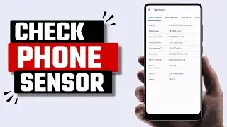 Best Check Phone Sensors Info App for Android