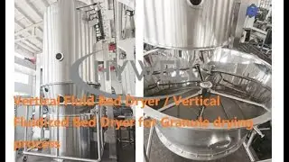 Vertical Fluid Bed Dryer / Vertical Fluidized Bed Dryer for Granule drying process