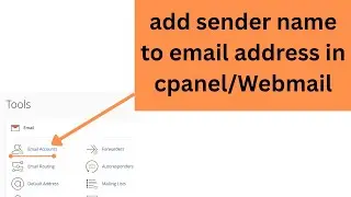 How to add sender name to email address in cpanel or webmail (Custom name for professional email)