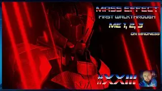 ☄️ Mass Effect Legendary Edition 🎬XXIII 
