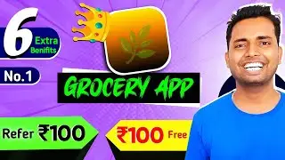 Best Grocery App - Refer & Earn ₹50 Free - ₹200 Free Wallet Cash | Sasta Price Grocery Order Apps ✅✅