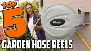 Best Garden Hose Reel In 2025- Top 5 Garden Hose Reels Review