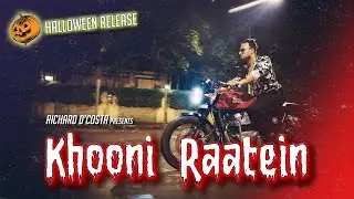 Khooni Raatein | Richard D'Costa | Official Video