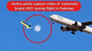 PIA Pilots Spot UFO in Karachi YouTv Infotainment