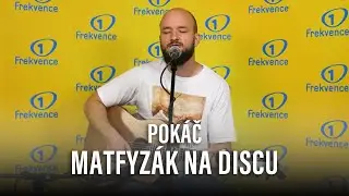 POKÁČ - MATFYZÁK NA DISCU (live @ Frekvence 1)