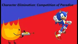 Sonic and Firey reacts Character Elimination: The Competition for Paradise Ep. 1