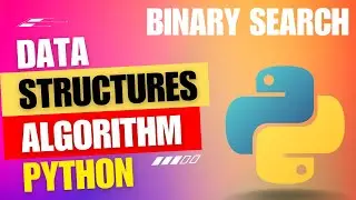 Data Structure and Algorithms in Python | Hindi | Binary Search Python