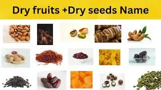 Dry fruits +Dry seeds Name # English  vocabulary # Teaching  class for kids