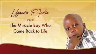 Uganda To India: 45 Minutes Without a Pulse – Rahim Survived Against All Odds | SMSIMSR