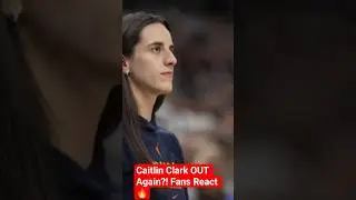 Caitlin Clark OUT Again?! Fans React 🔥.