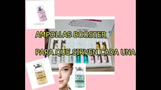 AMPOLLAS  BOOSTER  QUE SIRVEN CADA UNA Y SUS BENEFICIOS PARA TU ROSTRO