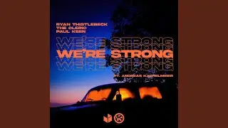 We're Strong