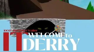 Roblox It Welcome To Derry 1908 l Red Band Trailer l TextureLost Productions ( 1,500 subs special )