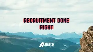 Recruitment Done Right